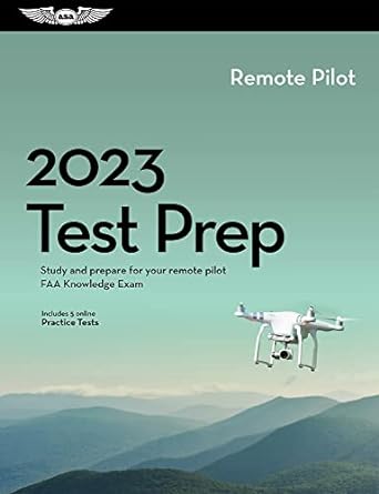 Training - ASA Remote Pilot Test Prep 2023